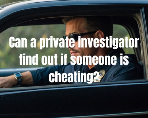 private investigator doing surveillance work