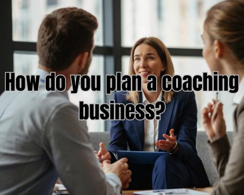 a coach and clients having business planning