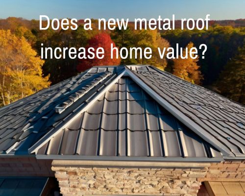 a home with good metal roofing