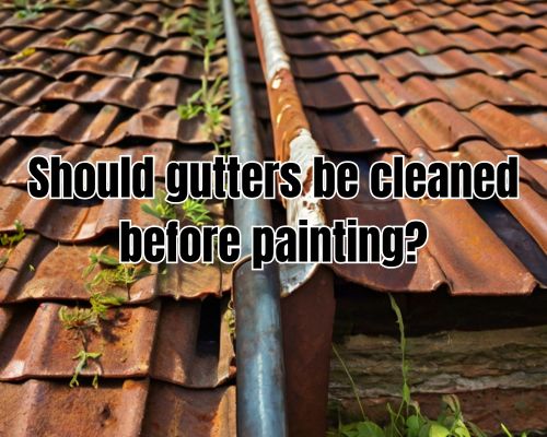 a gutter in need of cleaning before painting
