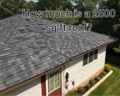 a 2500 roofing work